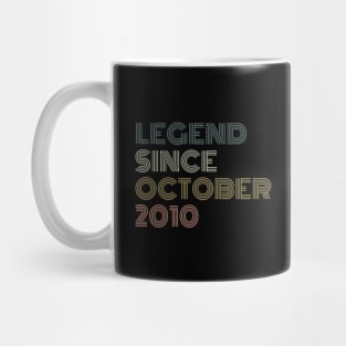 Legend Since October 2010 Mug